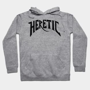 Heretic Hoodie